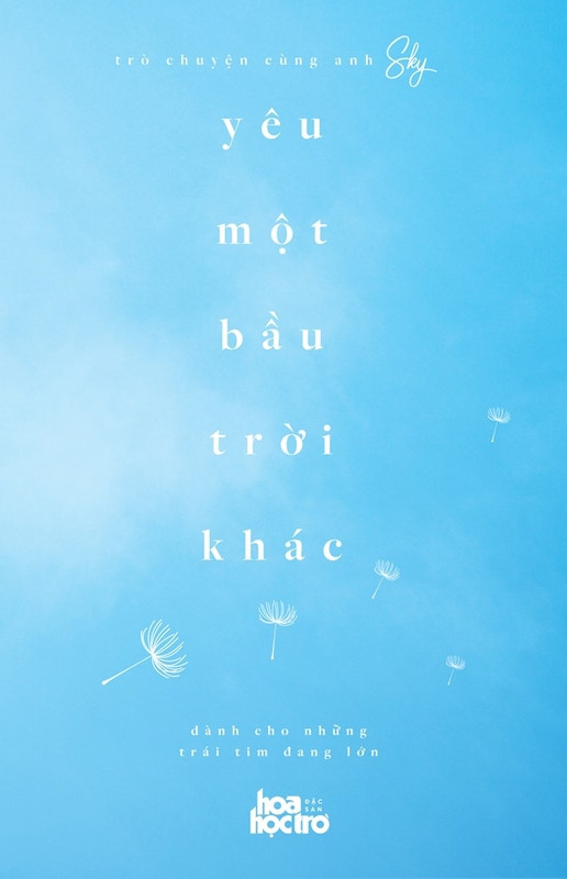 Sách Yêu một bầu trời khác dành cho tuổi teen. cuon sach cho nhung trai tim dang lon
