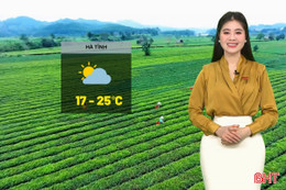 Dự báo thời tiết Hà Tĩnh ngày 4/2: Trời nắng đẹp