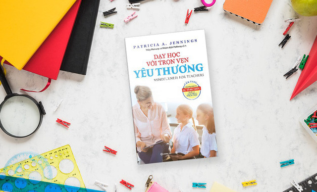 3 cuốn sách viết về thầy cô xúc động không nên bỏ qua