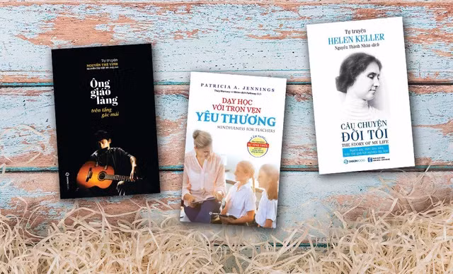 3 cuốn sách viết về thầy cô xúc động không nên bỏ qua