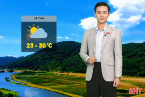 Dự báo thời tiết Hà Tĩnh ngày 23/3: Sáng sớm sương mù, ngày nắng
