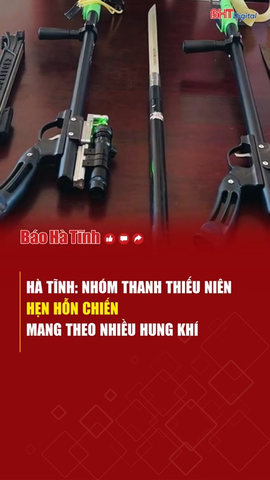 Hà Tĩnh: Nhóm thanh thiếu niên hẹn hỗn chiến, mang theo nhiều hung khí