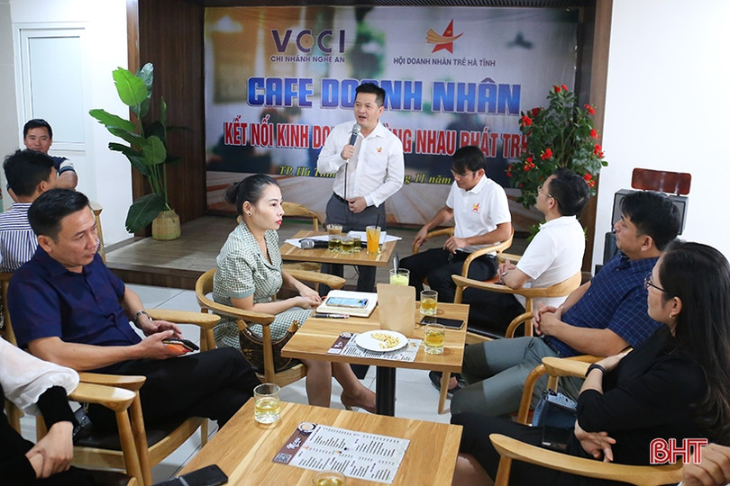Cafe doanh nhân “Kết nối kinh doanh - Cùng nhau phát triển”
