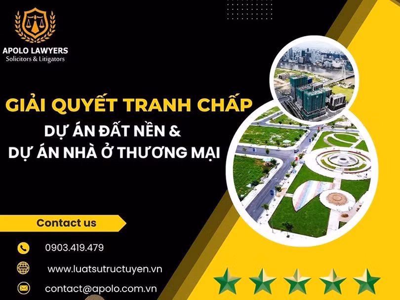 Nên thuê luật sư tranh tụng khi xảy ra tranh chấp dự án đất nền, dự án nhà ở thương mại? ảnh 1 Nên thuê luật sư tranh tụng khi xảy ra tranh chấp dự án đất nền, dự án nhà ở thương mại?