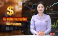 Tài chính thị trường ngày 9/4: Những chiếc xe điện VinFast đầu tiên sẽ được sản xuất tại Hà Tĩnh vào tháng 9