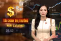 Tài chính thị trường ngày 23/12: 20 người giàu nhất sàn chứng khoán Việt sở hữu bao nhiêu tiền?