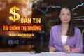Tài chính thị trường ngày 8/10: Mới khoảng 40.000 môi giới bất động sản có chứng chỉ