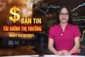 Tài chính thị trường ngày 3/10: Dự báo giá xăng giảm mạnh