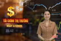 Tài chính thị trường ngày 4/7: Tập đoàn Singapore muốn đầu tư 5-7 tỷ USD vào Việt Nam