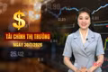Tài chính thị trường ngày 30/7: Doanh nghiệp Hà Tĩnh “bứt tốc” nửa cuối năm