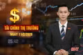 Tài chính thị trường ngày 11/2: Thêm ngân hàng giảm lãi suất huy động