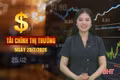 Tài chính thị trường ngày 28/7: Hơn 80% người mua nhà sẵn sàng vay ngân hàng nếu lãi suất dưới 9%
