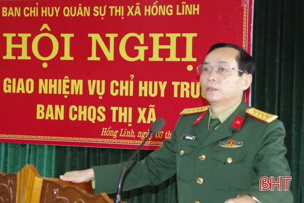 Trung tá Trần Nam Long làm Chỉ huy trưởng Ban CHQS thị xã Hồng Lĩnh