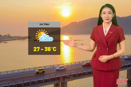 Dự báo thời tiết Hà Tĩnh ngày 8/6: Nắng nóng hầu khắp các khu vực
