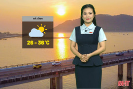 Dự báo thời tiết Hà Tĩnh ngày 16/7: Ngày nắng nóng, cao nhất 36 độ C