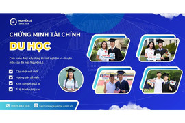 Chứng minh tài chính du học - bí quyết thành công cùng Nguyễn Lê