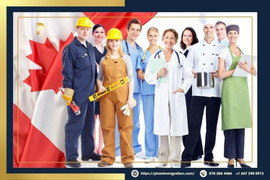 Cơ hội vàng cho người Việt: Định cư Canada theo diện tay nghề