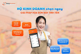 Hóa đơn điện tử khởi tạo từ máy tính tiền: Xu hướng tất yếu nhưng còn nhiều vướng mắc