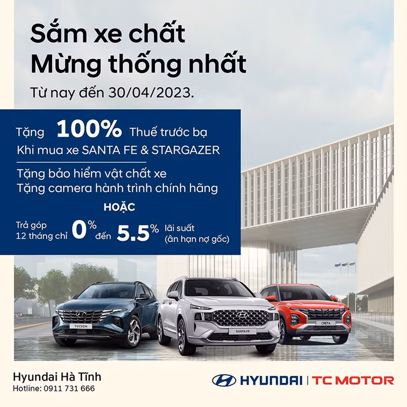 Hyundai Hà Tĩnh tiếp tục chương trình khuyến mãi tháng 4: SẮM XE CHẤT - MỪNG THỐNG NHẤT
