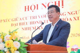 Toàn tâm, toàn lực thực hiện tốt vai trò người đại biểu Nhân dân