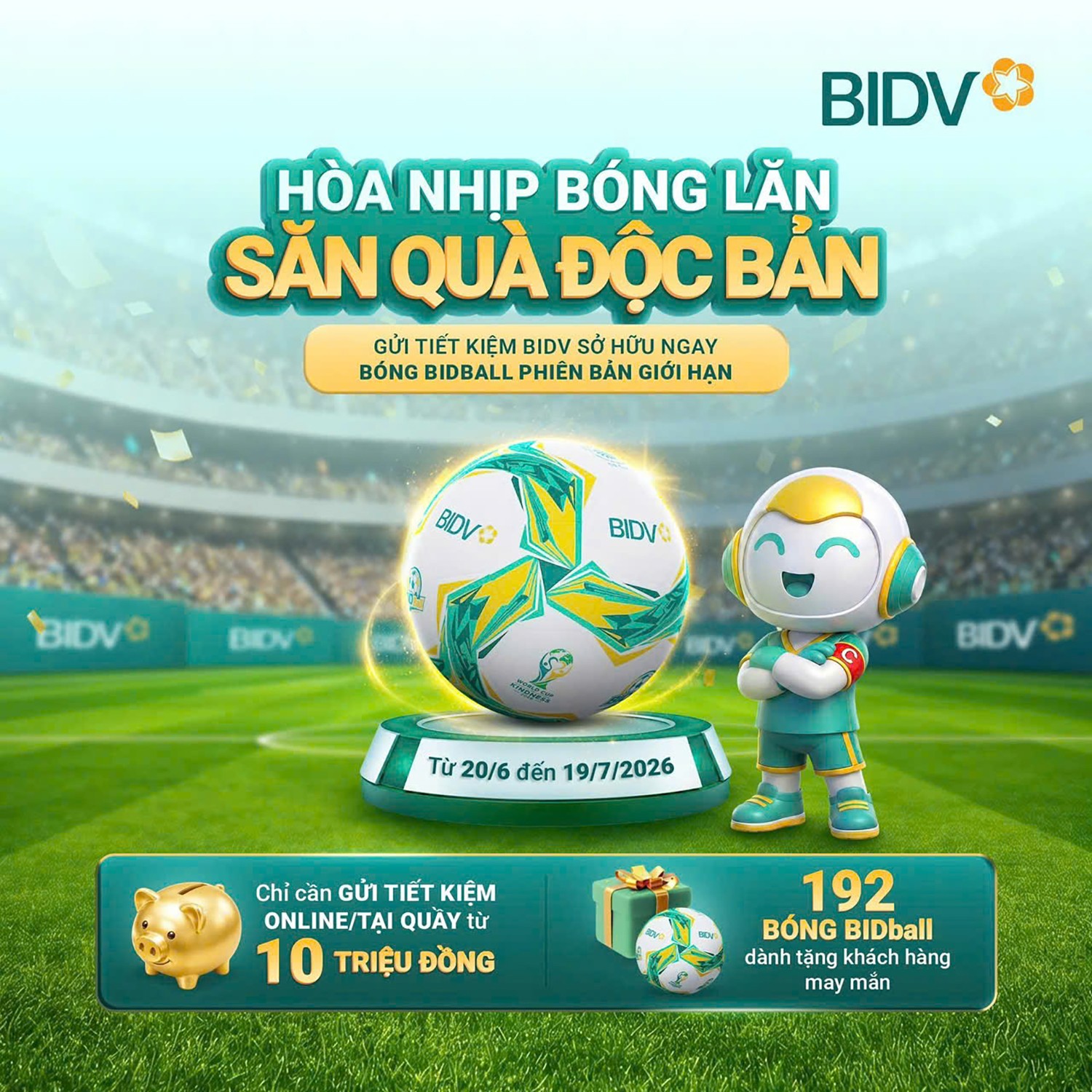 Gửi tiết kiệm tại BIDV, đón quà lớn cùng World Cup 2026 ảnh 3