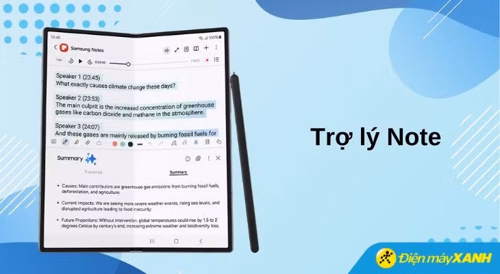 Tính năng trợ lý Note giúp người dùng tiết kiệm thời gian, hệ thống thông tin một cách hiệu quả