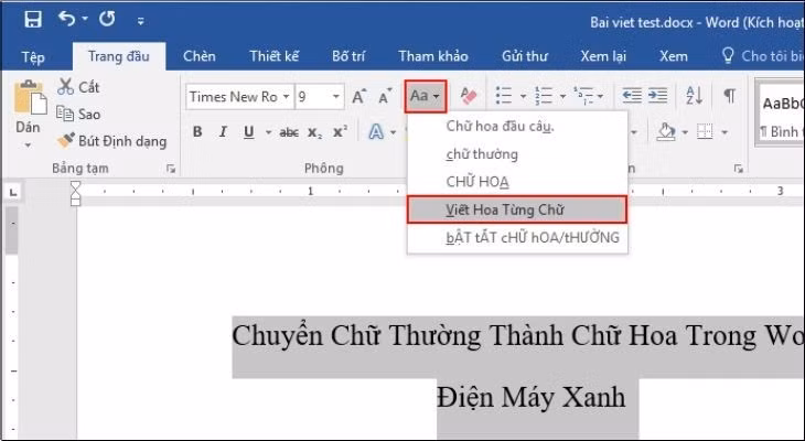 Bạn chọn Viết Hoa Từng Chữ thì kết quả sẽ hiển thị như sau.