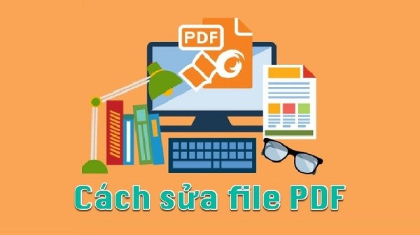 Cách chỉnh sửa file PDF đơn giản, hiệu quả ảnh 1