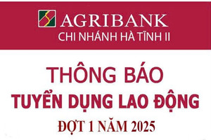 Agribank - Chi nhánh Hà Tĩnh II tuyển dụng lao động