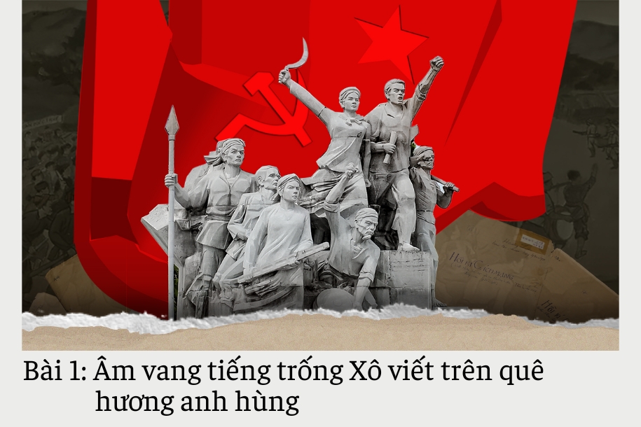 Hồi ký của chiến sỹ Xô viết Nghệ Tĩnh - những “đốm lửa hồng” (bài 1): Âm vang tiếng trống Xô viết trên quê hương anh hùng ảnh 26 Hồi ký của chiến sỹ Xô viết Nghệ Tĩnh - những “đốm lửa hồng” (bài 1): Âm vang tiếng trống Xô viết trên quê hương anh hùng