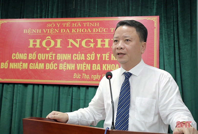 Đức Thọ có tân Giám đốc Bệnh viện Đa khoa huyện