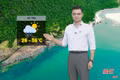Dự báo thời tiết Hà Tĩnh ngày 24/7: Ngày nắng, đêm mưa vài nơi