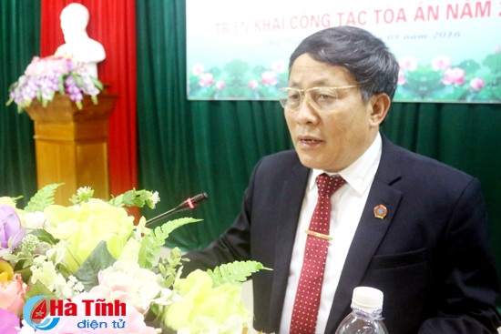 Phó Chánh án TAND tối cao Nguyễn Văn Thuân: TAND 2 cấp tại Hà Tĩnh cần phối hợp với các cơ quan tố tụng tiến hành việc rà soát các bản án để đảm bảo công lý, tránh oan sai...