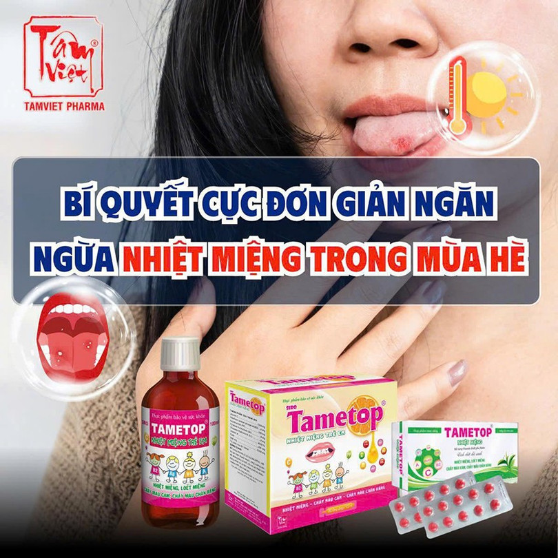 Tametop kết hợp các vitamin và thảo dược hỗ trợ giảm triệu chứng nhiệt miệng nhiet-mieng-2.jpg