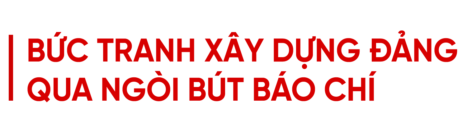 Phát huy trách nhiệm người làm báo về tuyên truyền xây dựng Đảng