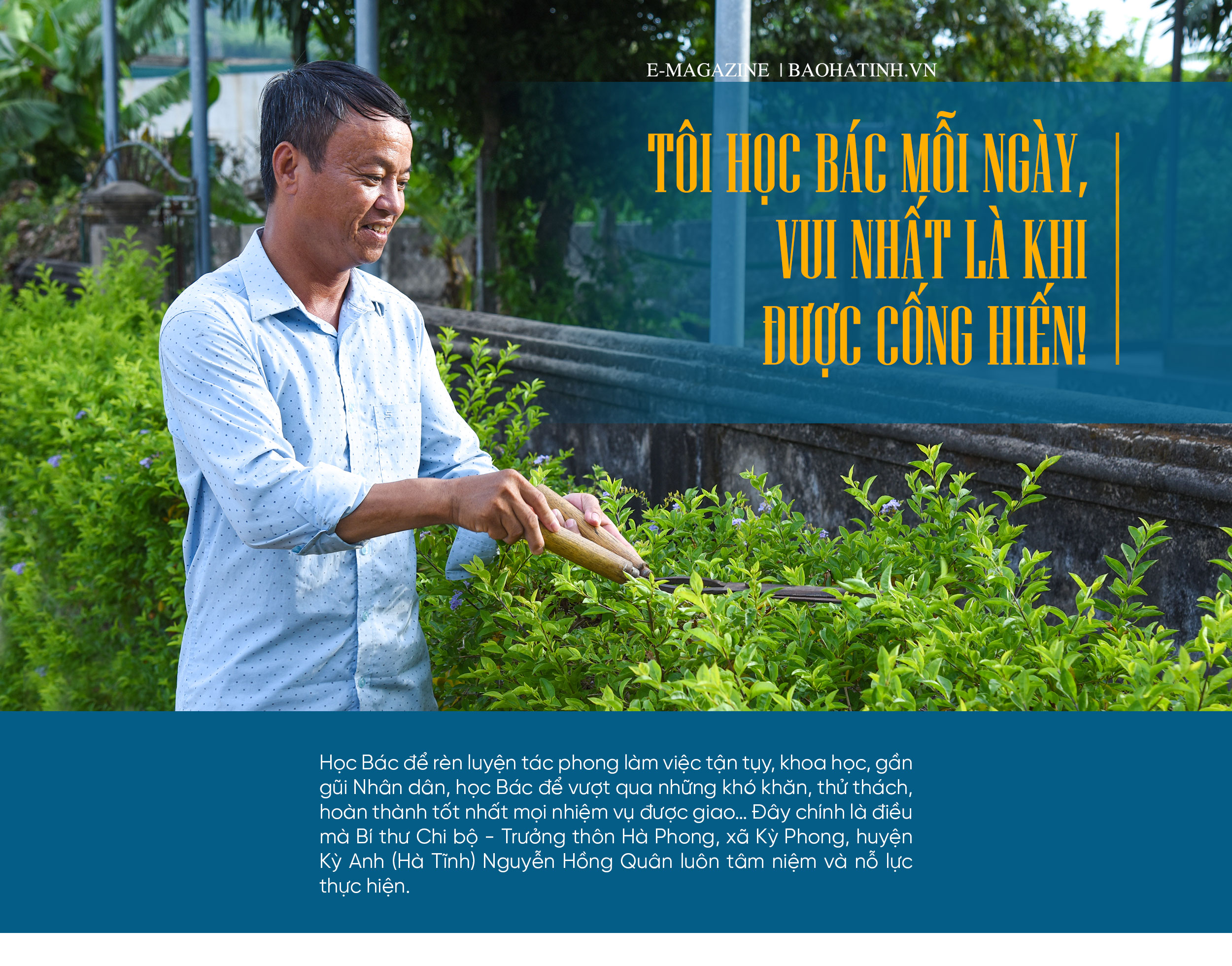 Tôi học Bác mỗi ngày, vui nhất là khi được cống hiến!