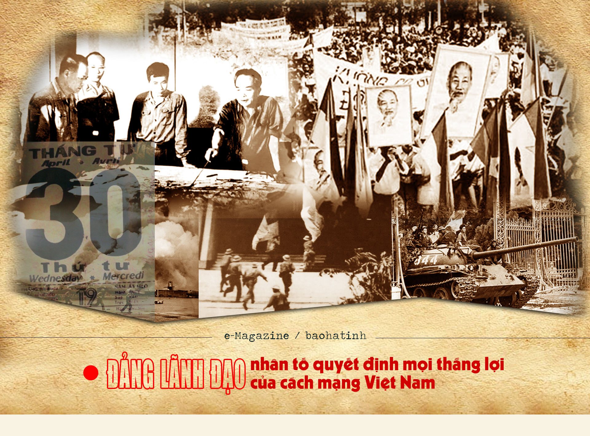 Đảng lãnh đạo ­- nhân tố quyết định mọi thắng lợi của cách mạng Việt Nam