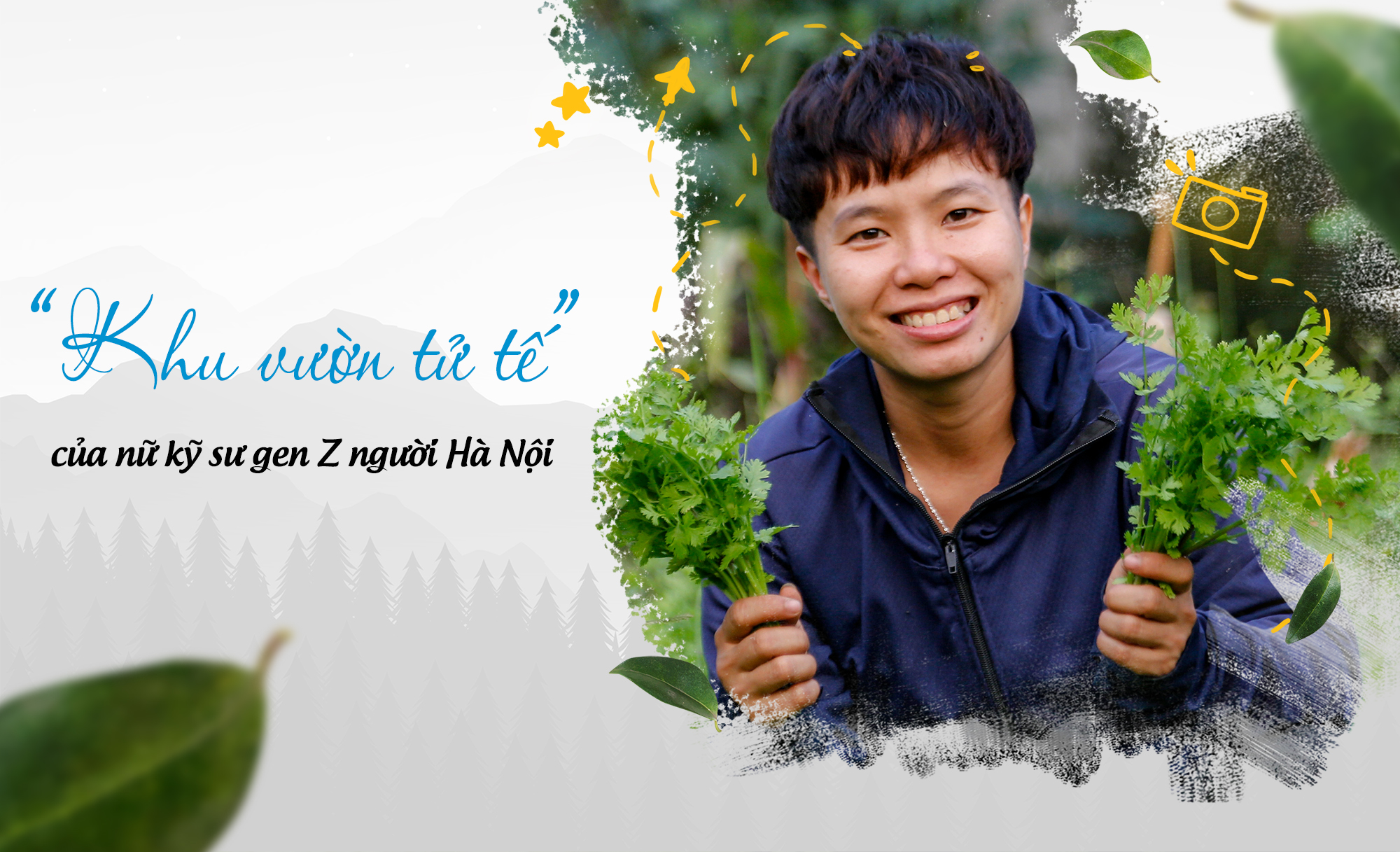 “Khu vườn tử tế” của nữ kỹ sư gen Z người Hà Nội