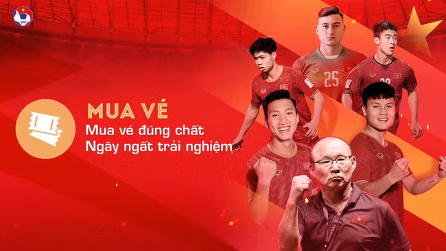 Hướng dẫn mua vé xem ĐT Việt Nam tại vòng loại World Cup 2022 trên ứng dụng di động