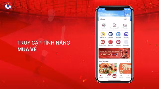 Hướng dẫn mua vé xem ĐT Việt Nam tại vòng loại World Cup 2022 trên ứng dụng di động
