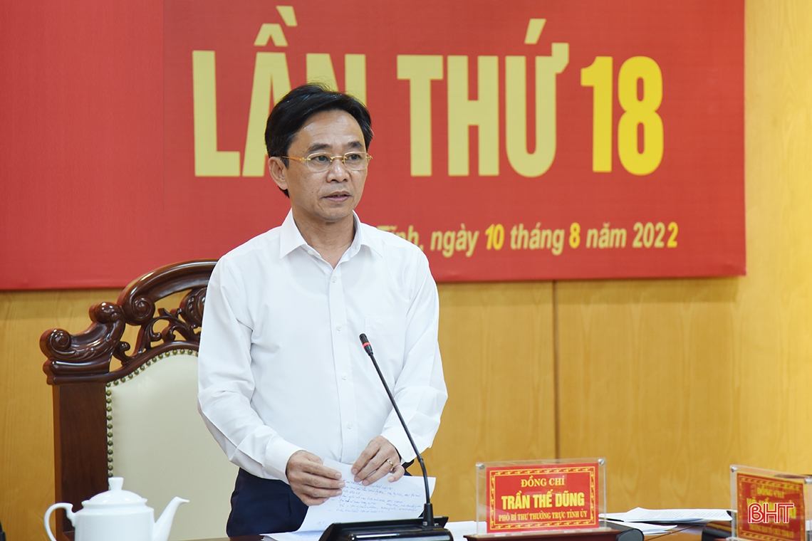 Ban Chấp hành Đảng bộ Hà Tĩnh hội nghị lần thứ 18 với nhiều nội dung quan trọng
