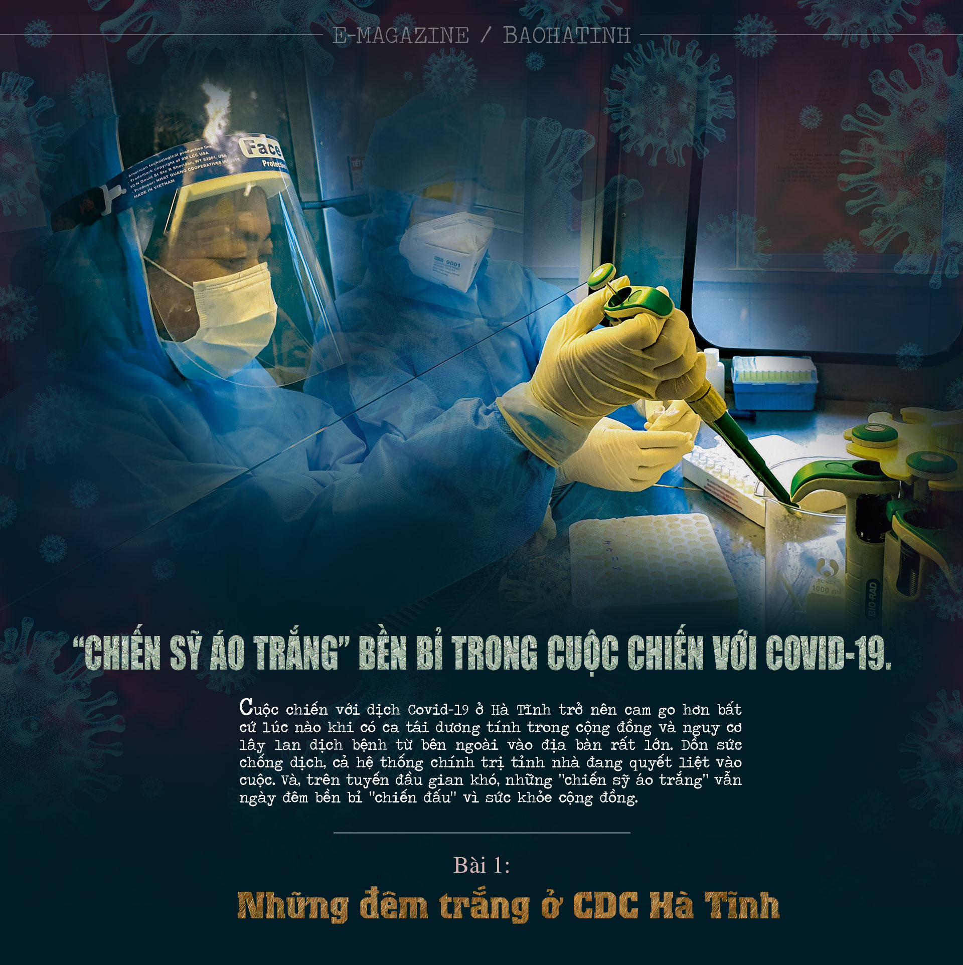 “Chiến sỹ áo trắng” bền bỉ trong cuộc chiến với Covid-19 (Bài 1): Những đêm trắng ở CDC Hà Tĩnh