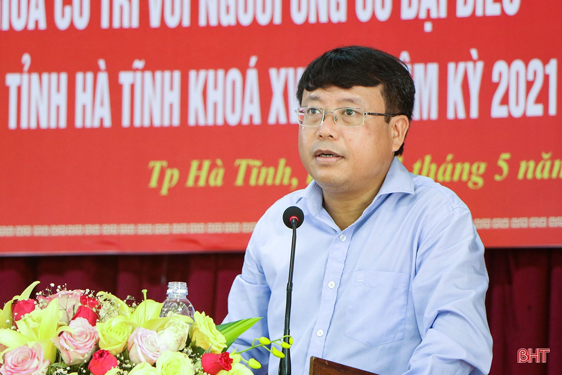 Đem hết năng lực, trách nhiệm phấn đấu vì mục tiêu đưa Hà Tĩnh ngày càng phát triển