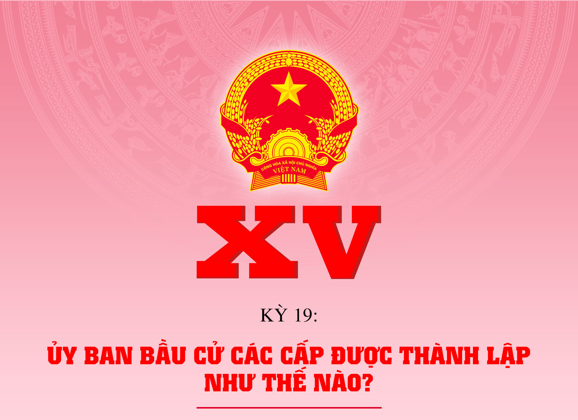 Ủy ban bầu cử các cấp được thành lập như thế nào?