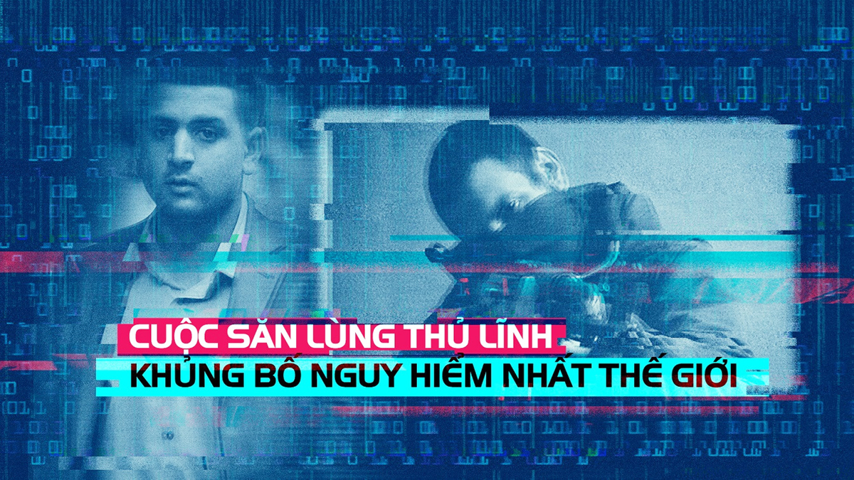 Đằng sau cuộc săn lùng thủ lĩnh khủng bố nguy hiểm nhất thế giới