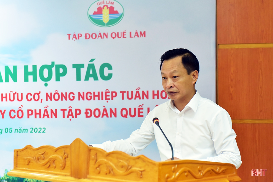 Hà Tĩnh và Công ty Quế Lâm ký kết hợp tác phát triển nông nghiệp hữu cơ