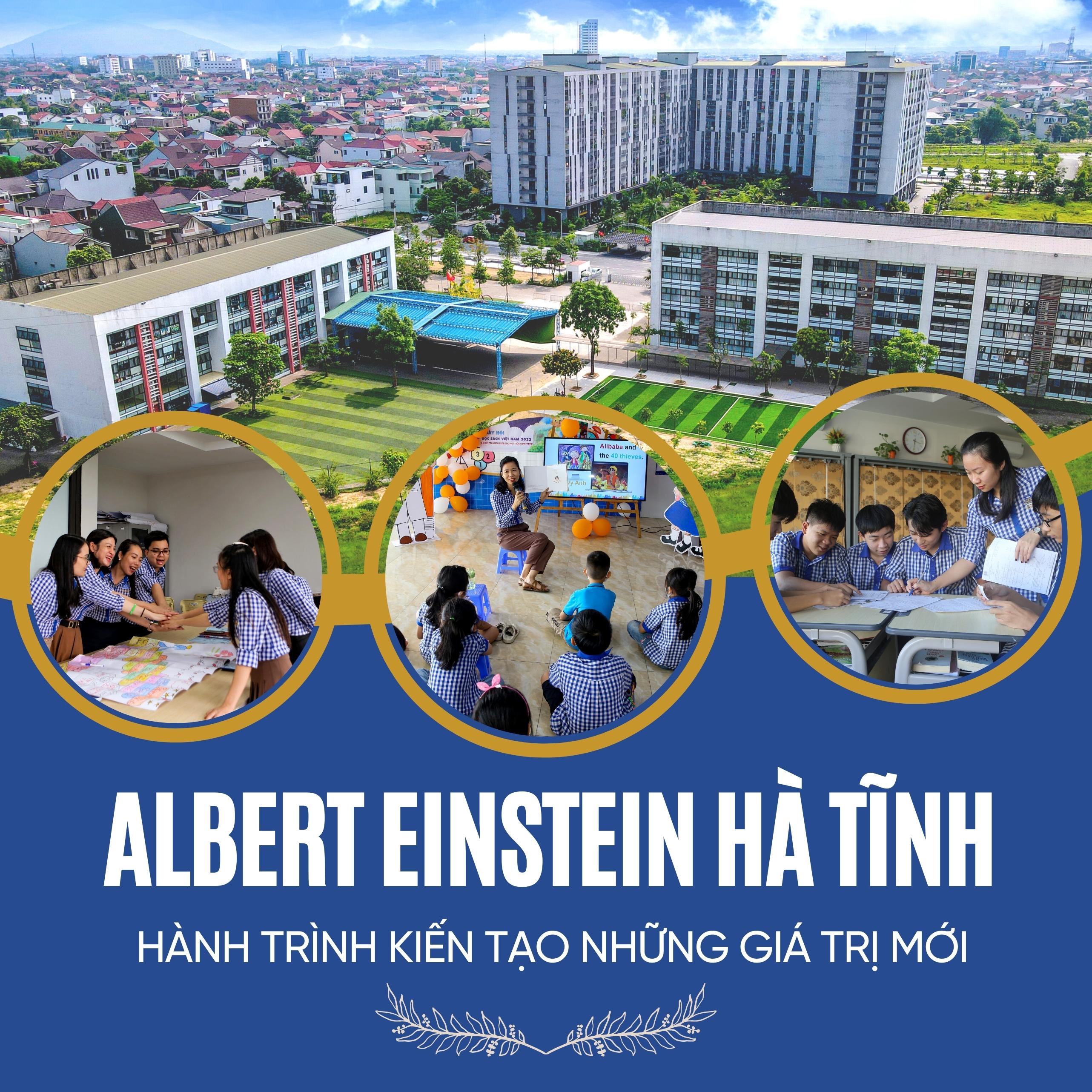 Albert Einstein Hà Tĩnh - hành trình kiến tạo những giá trị mới
