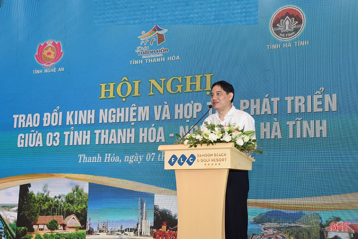 Thanh Hóa - Nghệ An - Hà Tĩnh đẩy mạnh hợp tác phát triển trên tất cả các lĩnh vực