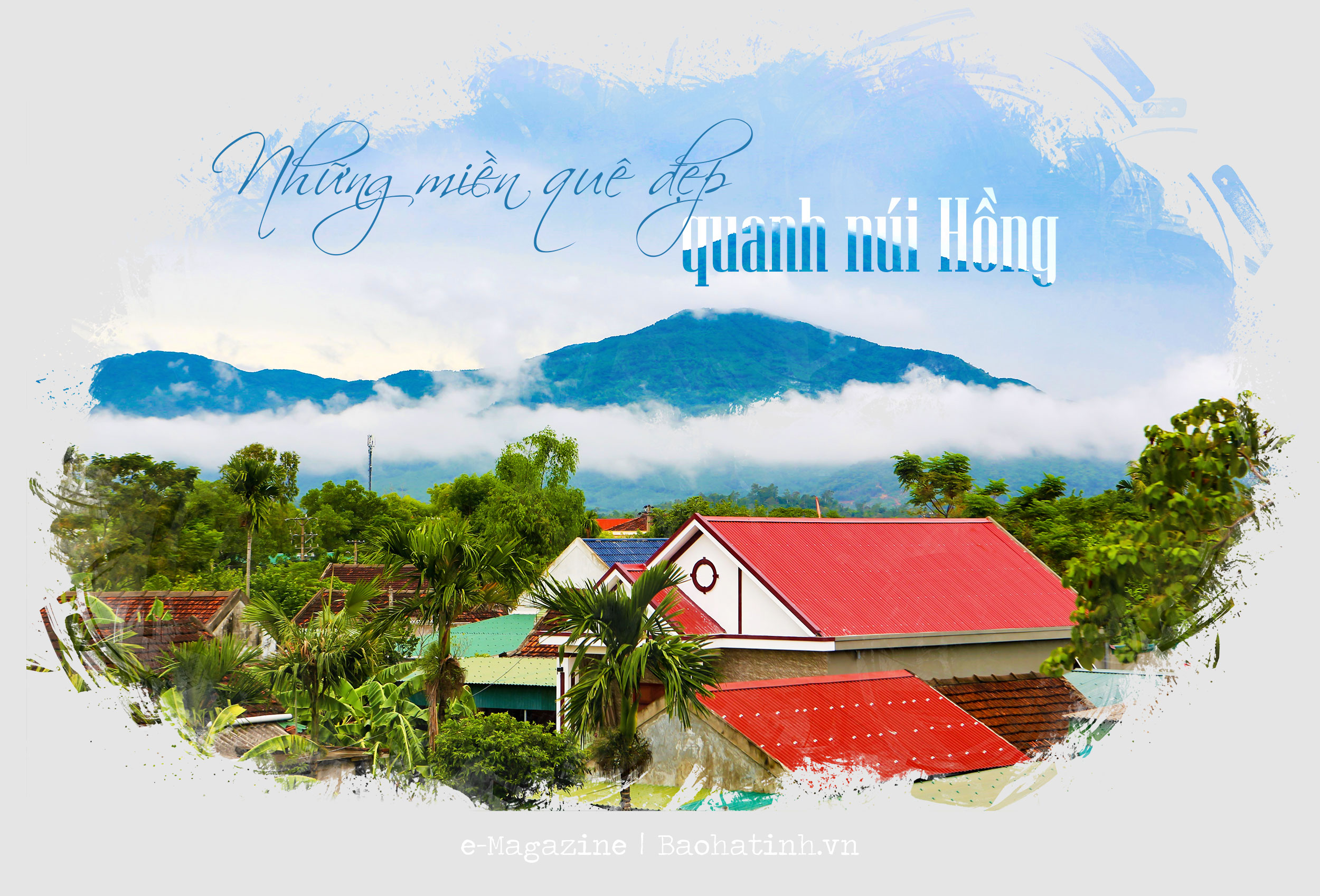 Những miền quê đẹp quanh núi Hồng