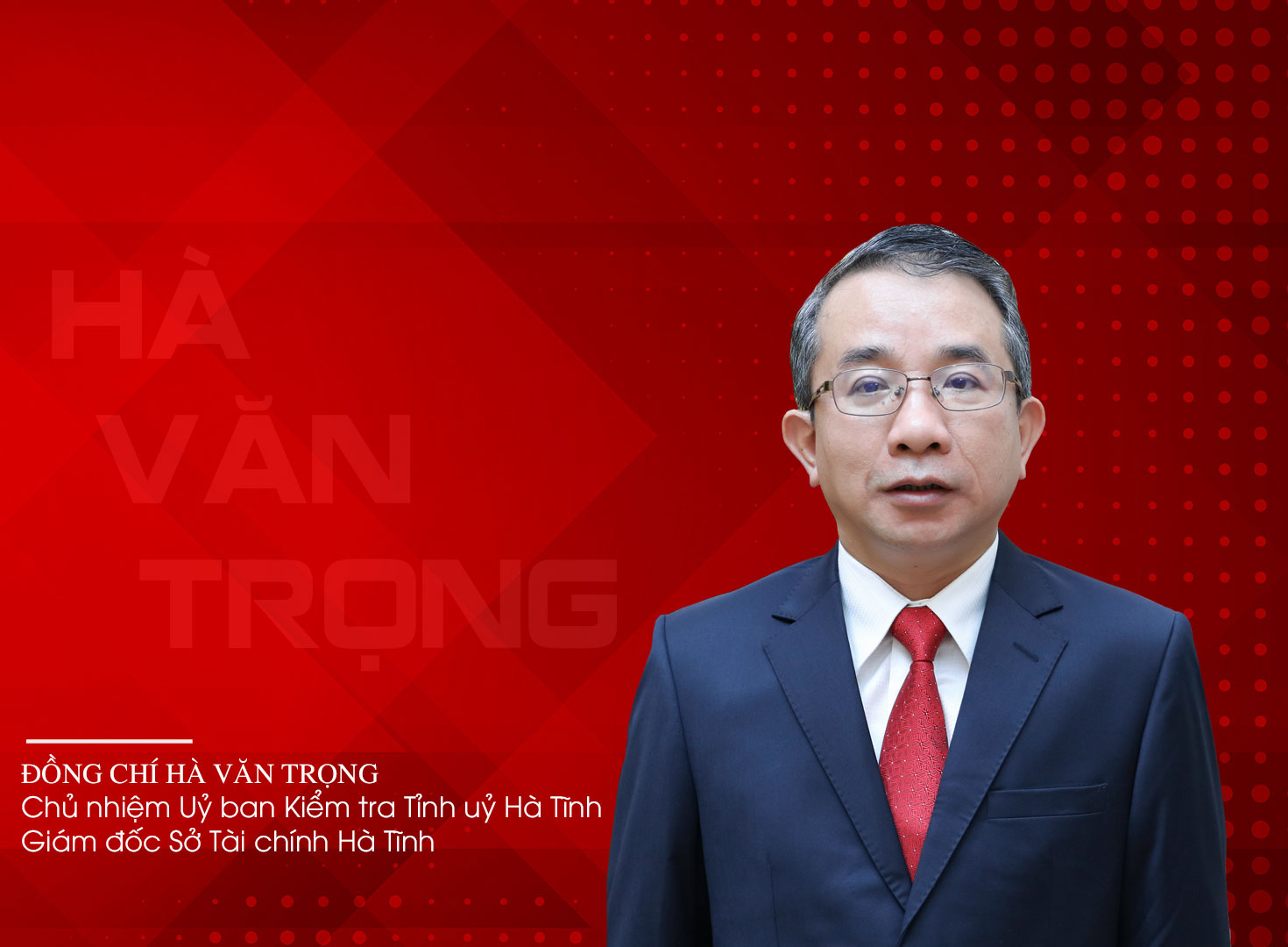 Chân dung các Ủy viên Ban Thường vụ Tỉnh ủy Hà Tĩnh nhiệm kỳ 2020-2025
